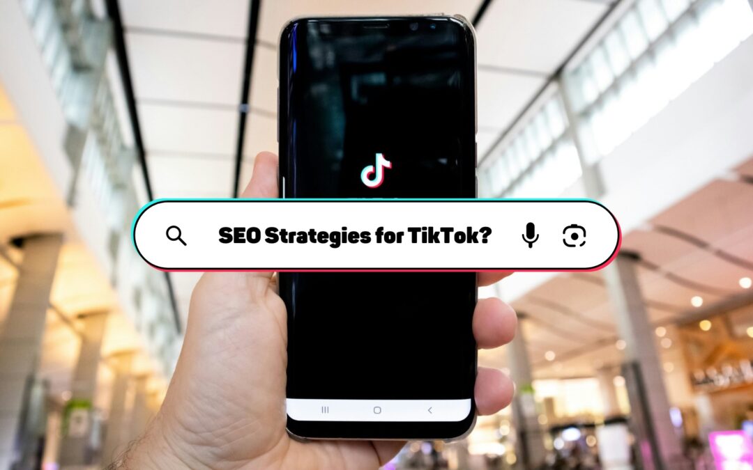 On Our Radar Highlight- It’s Time To Apply SEO Strategies To TikTok